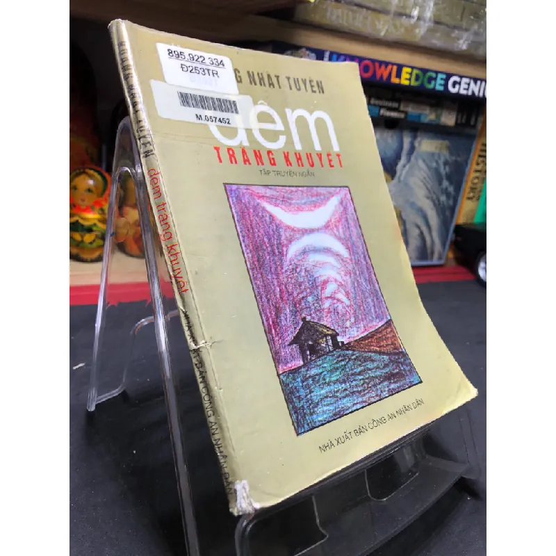 Đêm trăng khuyết 1997 mới 60% ố vàng Hoàng Nhật Tuyên HPB0906 SÁCH VĂN HỌC Blogmeo21025 582316