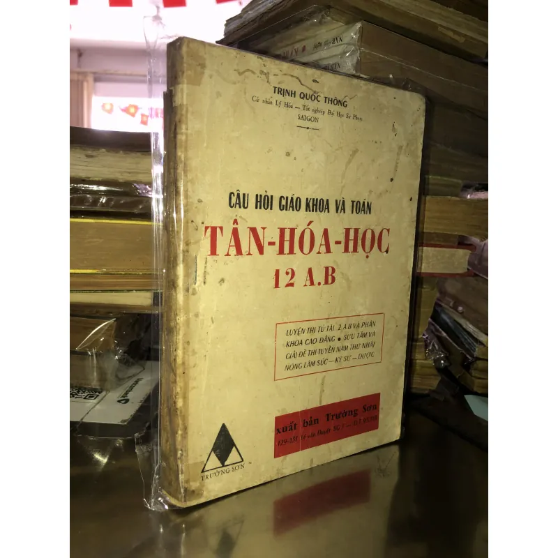 Câu hỏi giáo khoa và toán tân hoá học 12 A.B - Trịnh Quốc Thông 1046187
