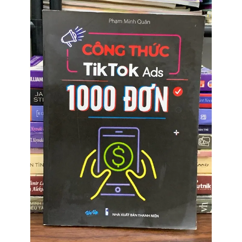 Công thức TikTok Ads 1000 đơn — Phạm Minh Quân 576771