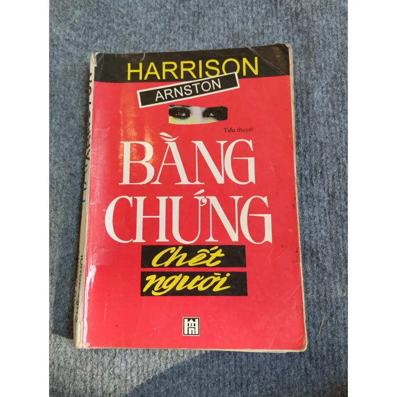 BẰNG CHỨNG CHẾT NGƯỜI - HARRISON ARNSTON 574310
