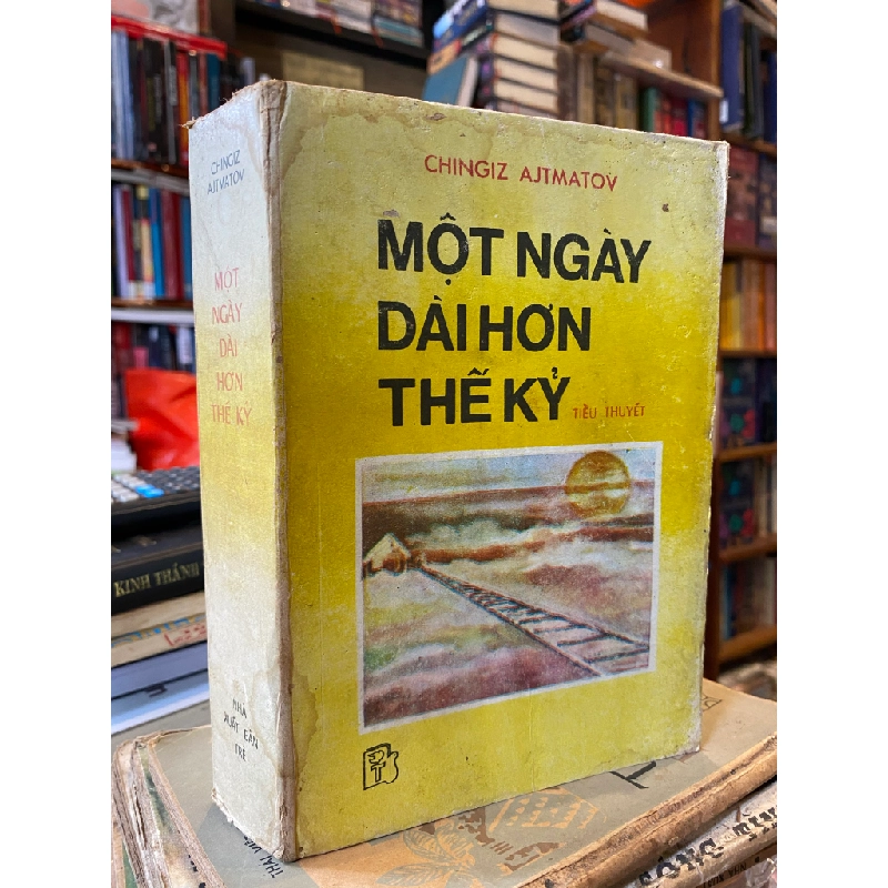 Một ngày dài hơn thế kỷ - Lê Khánh Trường , Nguyễn Đức Dương dịch 129721