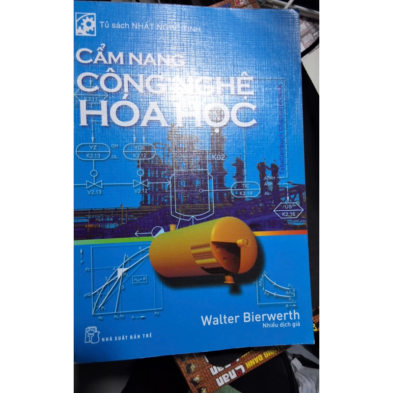Tủ sách nhất nghệ tinh Công nghệ hóa học 551842