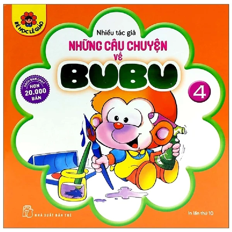 Những Câu Chuyện Về Bubu 04 - Nhiều Tác Giả (Mới 100%) Truyện thiếu nhi, NXB Trẻ - SÁCH ĐẠI HỌC 485944