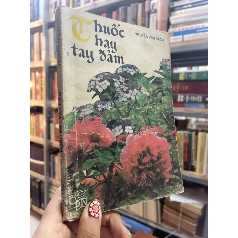 THUỐC HAY TAY ĐẢM - NGUYỄN VĂN BÁCH  997489