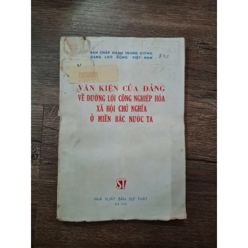 Văn Kiện Của Đảng Về Đường Lối Công Nghiệp Hóa XHCN Ở Miền Bắc 709721
