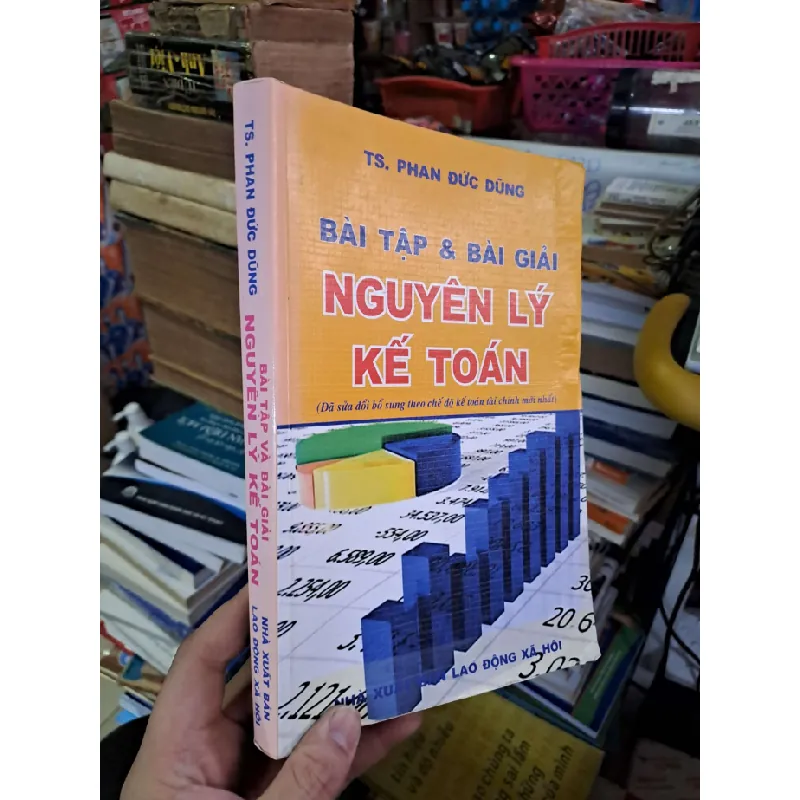 Bài tập & bài giải nguyên lý kế toán - Phan Đức Dũng - 2012 mới 80% ố bạc màu nhẹ - GIÁO TRÌNH, CHUYÊN MÔN - HCM0111 Blogmeo 281125 709949
