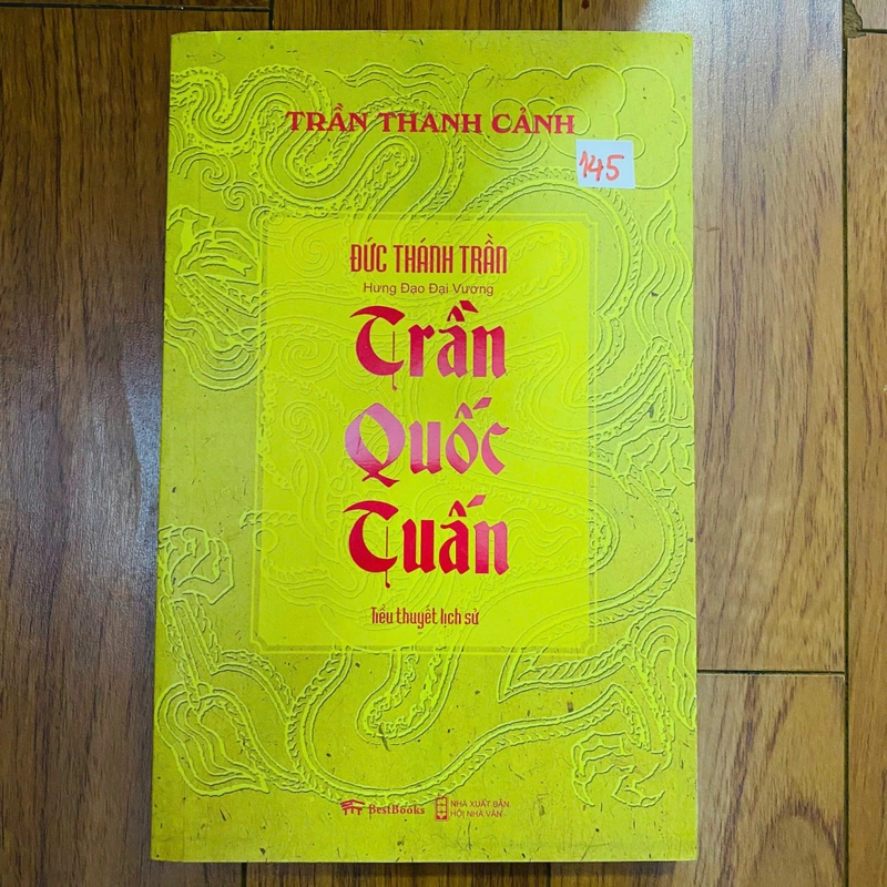 TRẦN QUỐC TUẤN ( Tiểu Thuyết Lịch Sử)-  Trần Thanh Cảnh#HATRA 501277