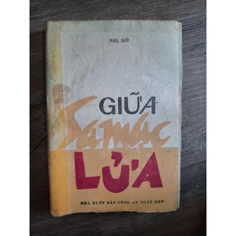 Giữa Sa Mạc Lửa - Nhị Hồ - Tiểu thuyết/Truyện Công an 728956