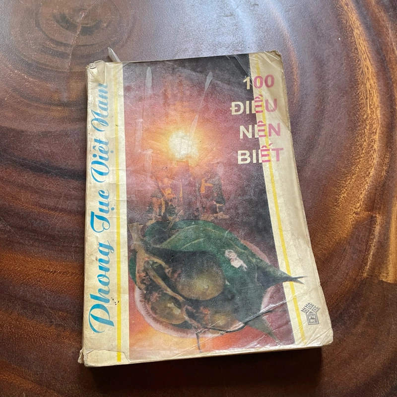 II Tựa sách: Phong Tục Việt Nam _ 100 Điều Nên Biết - Tân Việt - 1994 462549