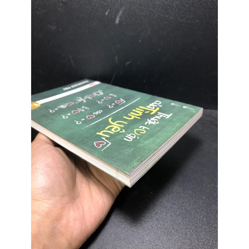 Thuật toán của tình yêu 2017 Hannah Fry mới 85% ố nhẹ (khoa học tâm lý) HCM3012 912955