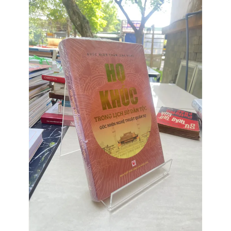 HỌ KHÚC TRONG LỊCH SỬ DÂN TỘC GÓC NHÌN NGHỆ THUẬT QUÂN SỰ 697224