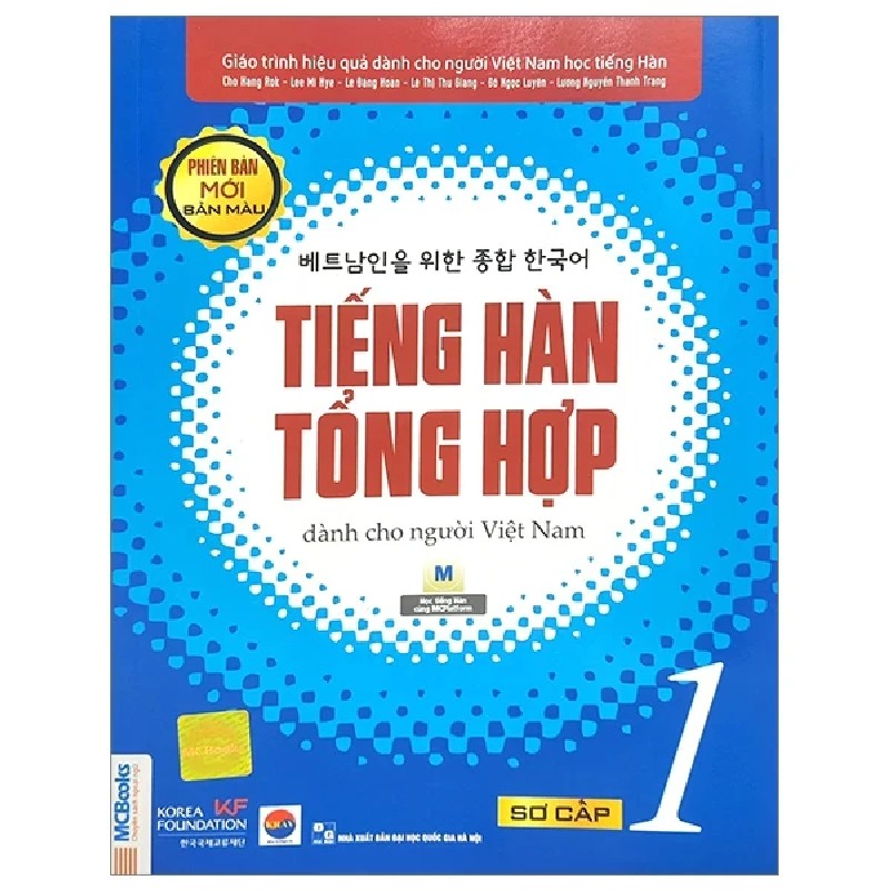 Tiếng Hàn Tổng Hợp Dành Cho Người Việt Nam - Sơ Cấp 1 - Bản Màu - Nhiều Tác Giả 187074