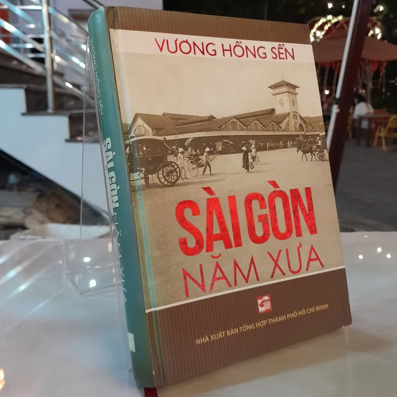 SÀI GÒN NĂM XƯA - VƯƠNG HỒNG SỂN 1033822