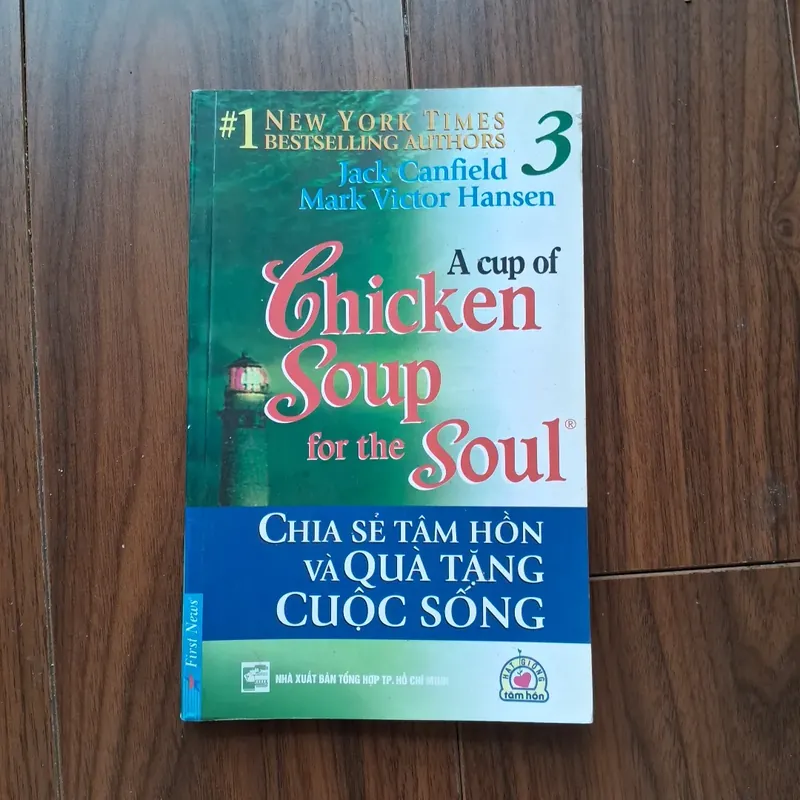Chicken soup chia sẻ tâm hồn và quà tặng cuộc sống 593231