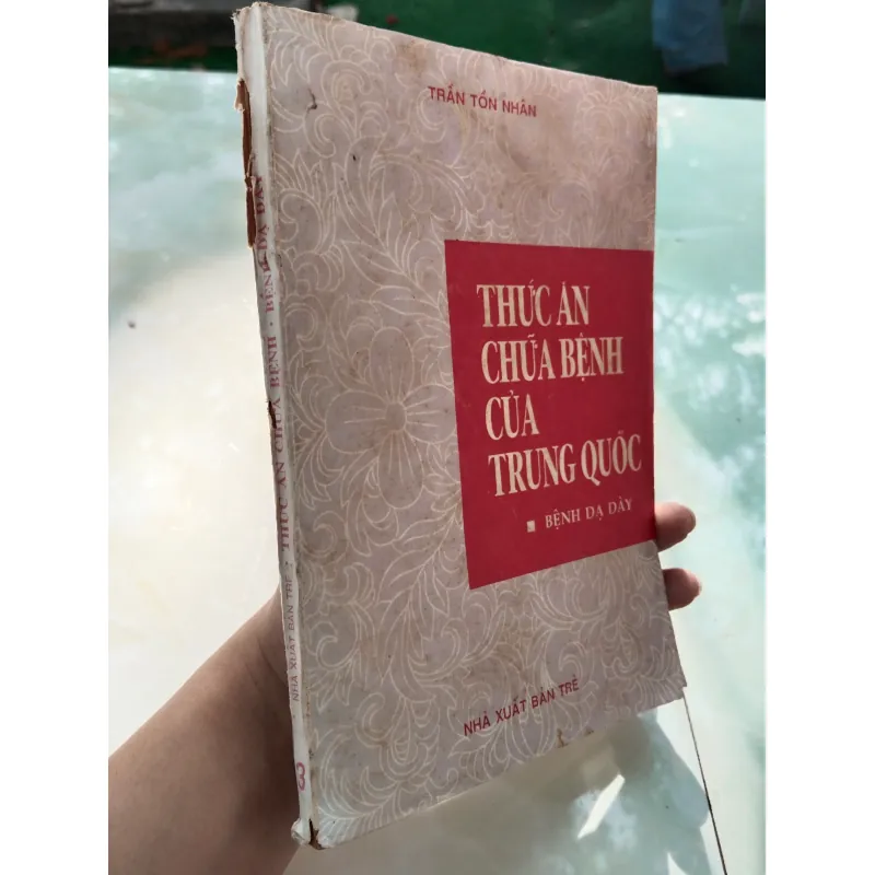 THỨC ĂN CHỮA BỆNH CỦA TRUNG QUỐC BỆNH DẠ DÀY - TRẦN TỒN NHÂN 996004