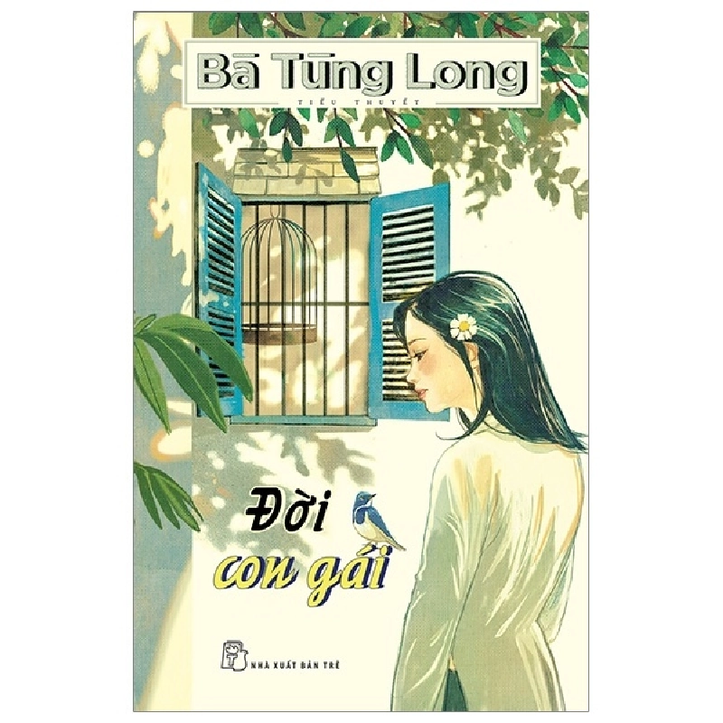 Đời con gái 2019 - Bà Tùng Long New 100% HCM.PO Oreka-Blogmeo 47559