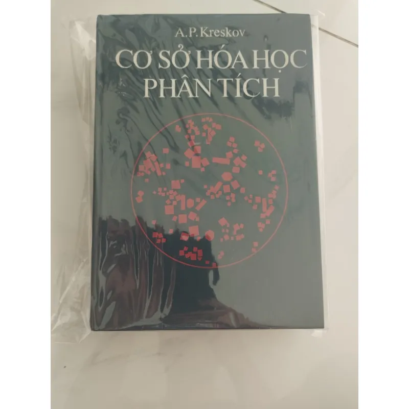 Cơ sỡ hóa học phân tích - A.P.Kreskov( trọn bộ 2 tập) sách liên xô nxb Mir 1006427