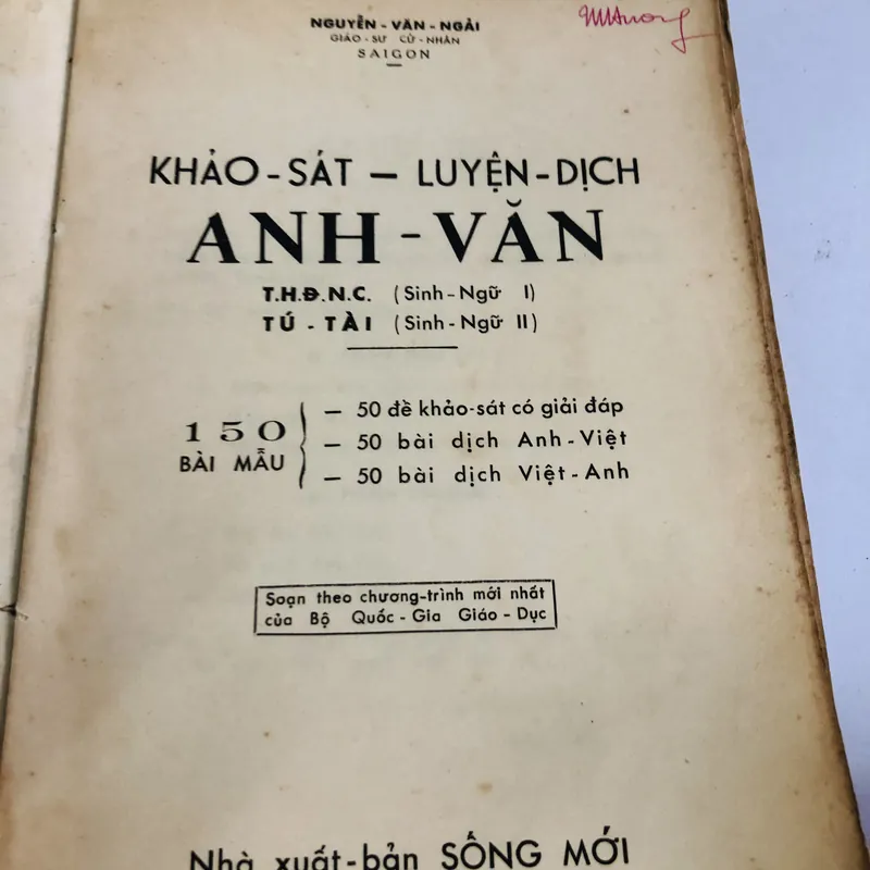KHẢO SÁT VÀ LUYỆN DỊCH ANH VĂN – Gs. Nguyễn Văn Ngải - 243 trang, NXB: 1961 718086