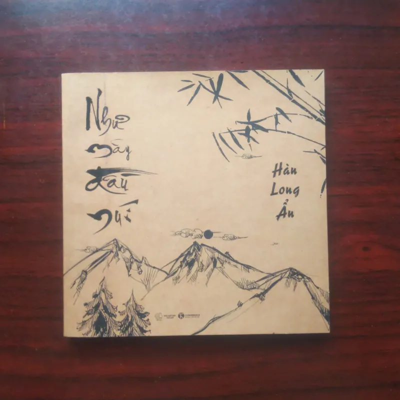 [Sách Thơ Phật Giáo] Như Mây Đầu Núi (Hàn Long Ẩn) 934274