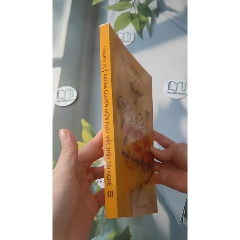 Những Chuyện Niệm Phật Mắt Thấy Tai Nghe - Lâm Khán Trị 928503