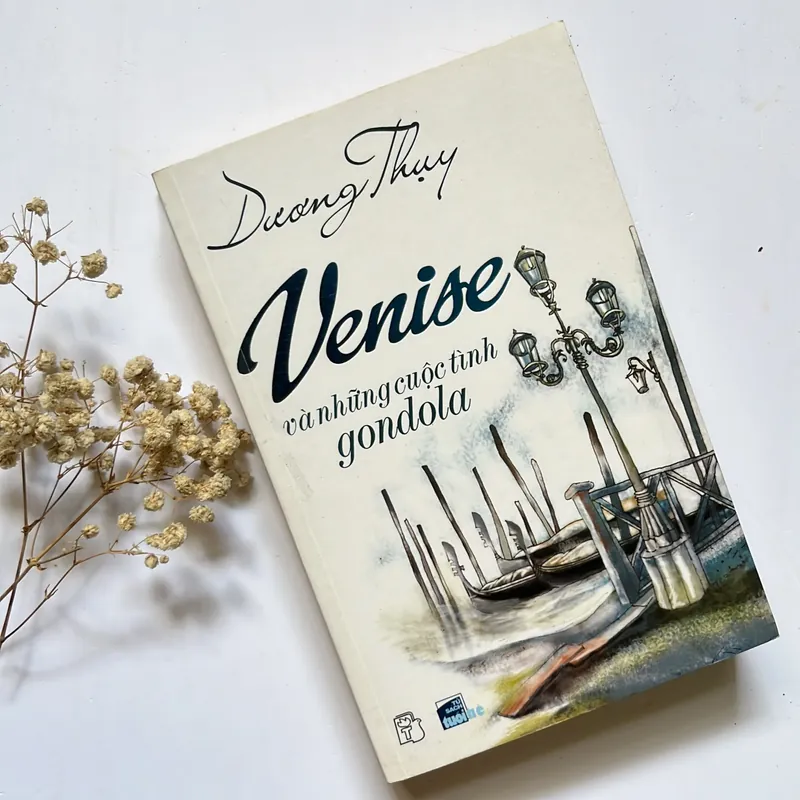 Bán sách cũ – Venise và những cuộc tình gondola – Dương Thuỵ 564200