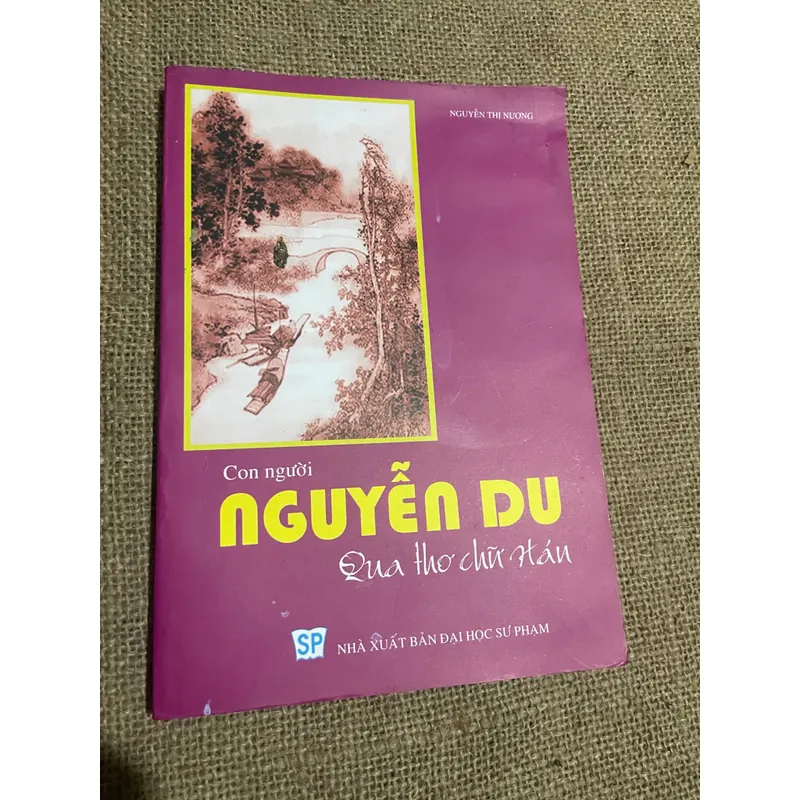 Con người Nguyễn Du qua thơ chữ Hán  593421