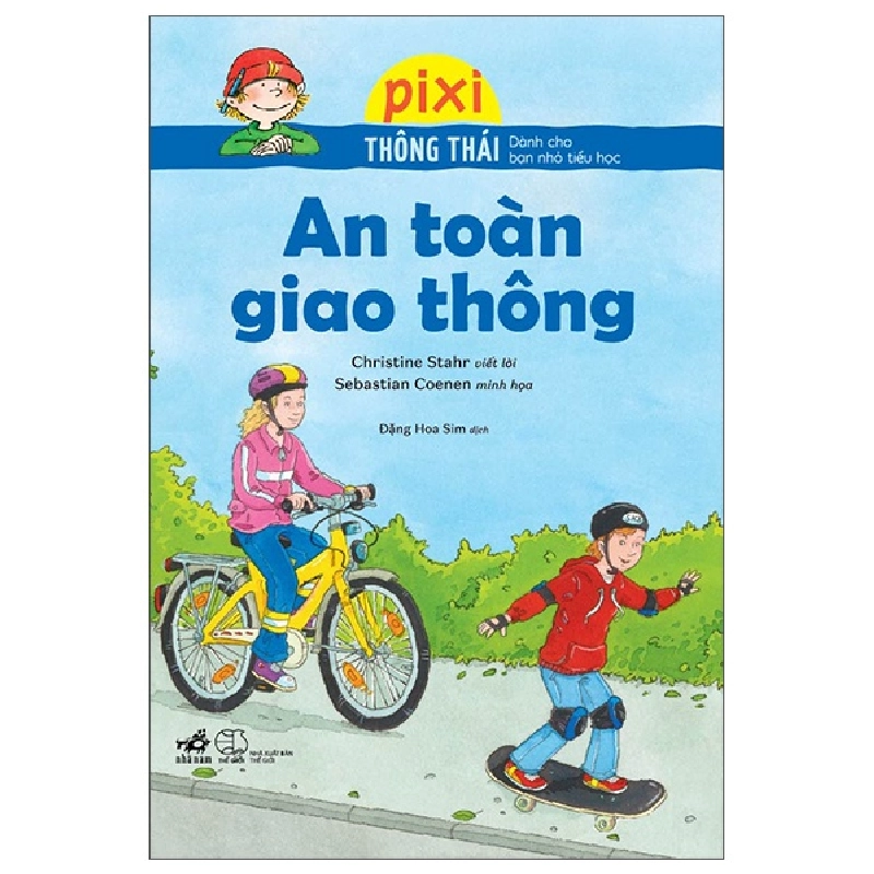 Pixi thông thái - An toàn giao thông - Christine Stahr,Sebastian Coenen 2022 New 100% HCM.PO 29635