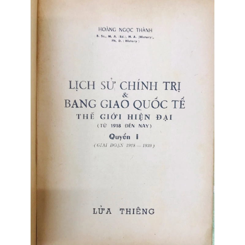 Lịch sử chính trị và bang giao quốc tế thế giới hiện nay - Hoàng Ngọc Thành ( trọn bộ 2 tập ) 126225