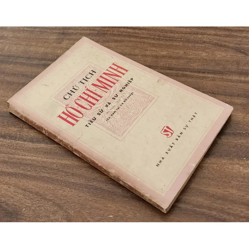 Chủ tịch Hồ Chí Minh: tiểu sử và sự nghiệp - NXB Sự Thật 1975 707421