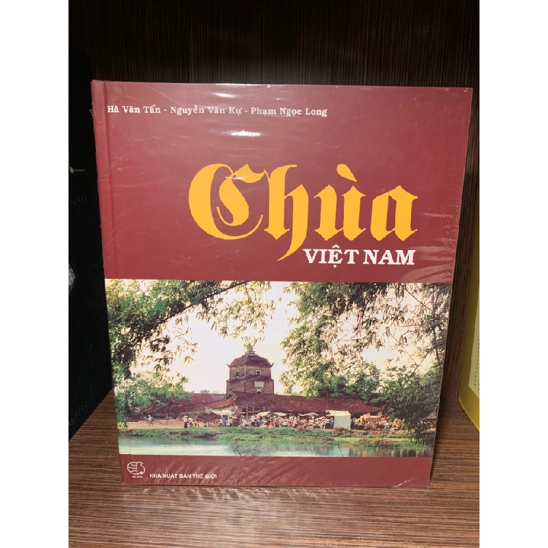 Chùa Việt Nam-Tác giả Hà Văn Tấn, Nguyễn Văn Kự, Phạm Ngọc Long-Bìa Cứng nguyên seal-STB08.07-Tôn giáo 351752