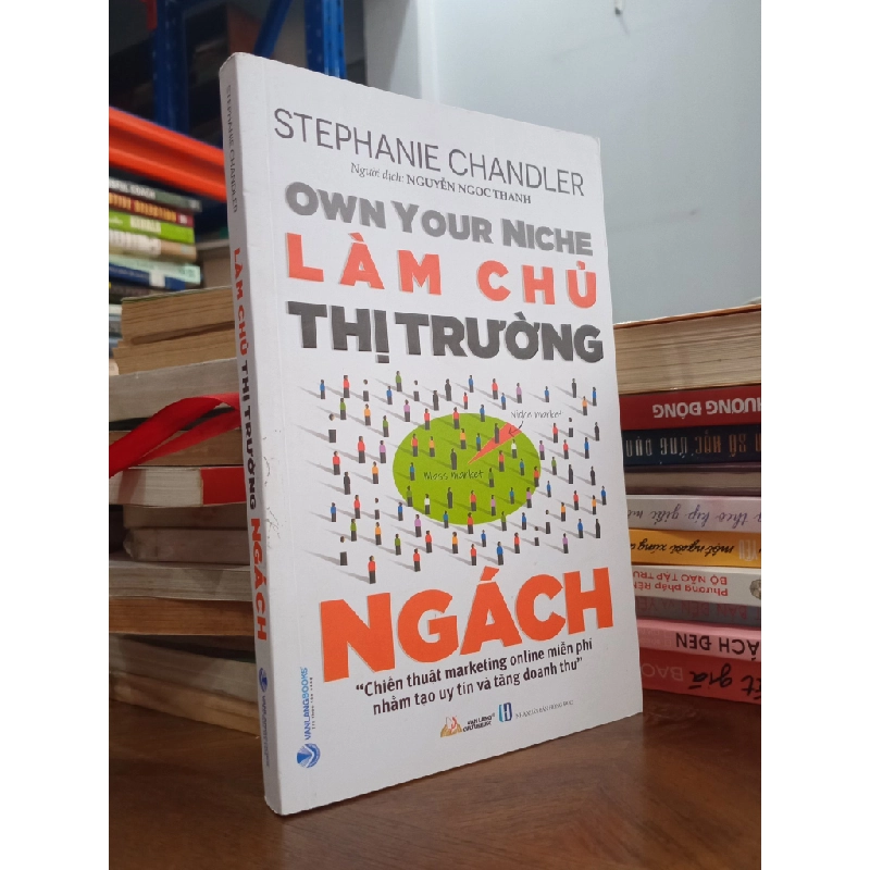 LÀM CHỦ THỊ TRƯỜNG NGÁCH - STEPHANIE CHANDLER 309237