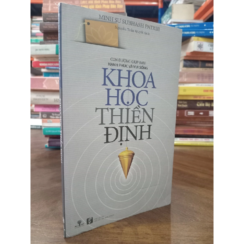 Khoa học thiền định - Minh sư Subhash Patriji 318703