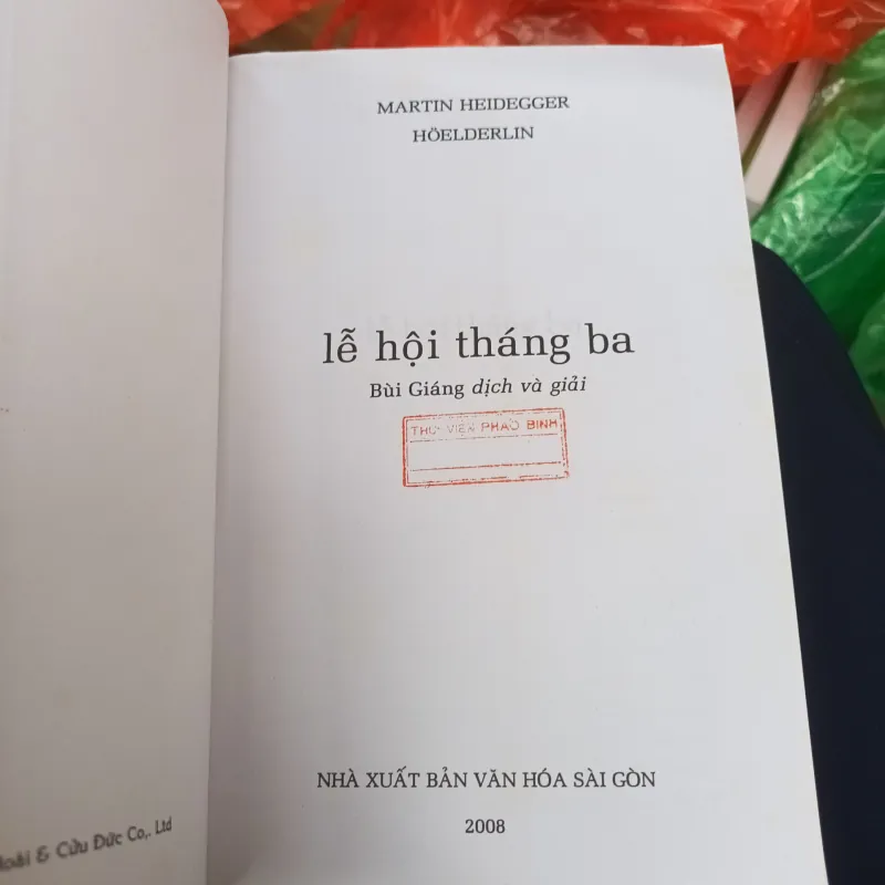 Lễ Hội Tháng Ba - M. Heidegger Hoelderlin( Bùi Giáng dịch & giải) 754736