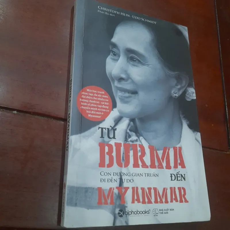 Từ BURMA đến MYANMAR, con đường gian truân đến tự do 594395