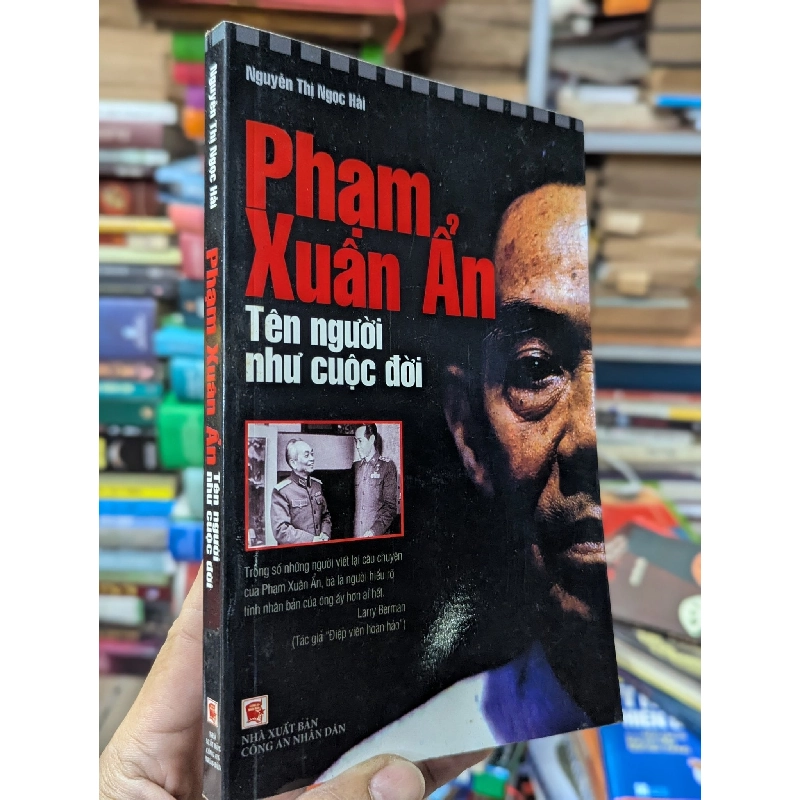 PHẠM XUÂN ẨN TÊN NGƯỜI NHƯ CUỘC ĐỜI - NGUYỄN THỊ NGỌC HẢI 199437