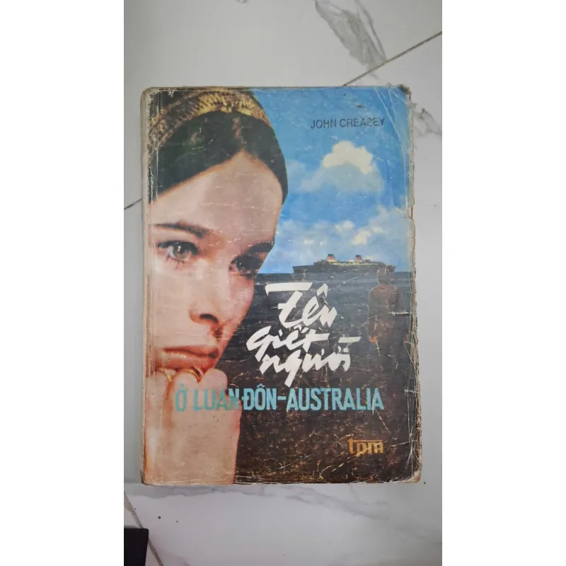 Tên Giết Người Ở Luân Đôn - Australia - John Creasey - Tiểu thuyết trinh thám 603762