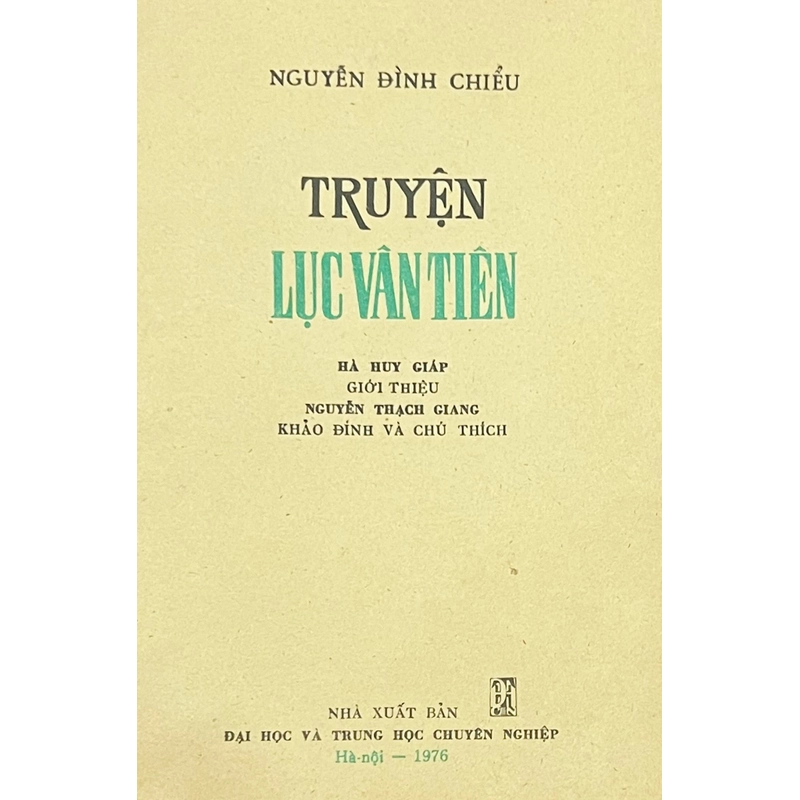 Truyện Lục Vân Tiên - Nguyễn Đình Chiểu ấn bản năm 1976 319307