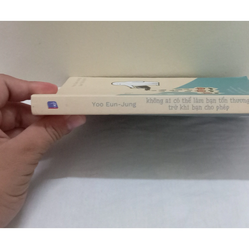 Không Ai Có Thể Làm Bạn Tổn Thương,Trừ Khi Bạn Cho Phép-Yoo Eun-Jung 553104