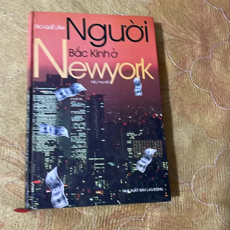 NGƯỜI BẮC KINH Ở NEW YORK BÌA CỨNG 722456