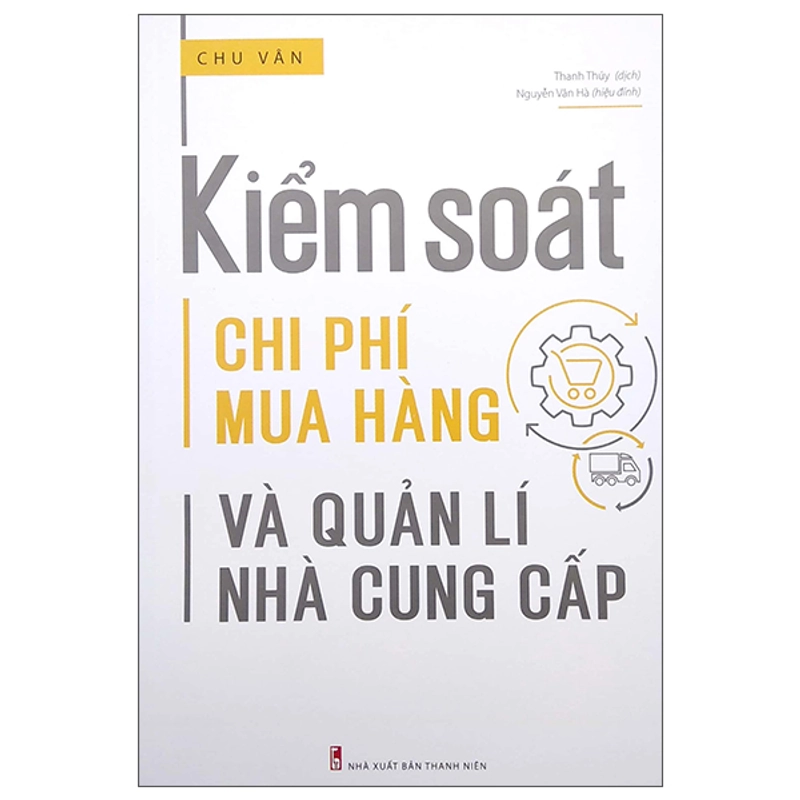 Kiểm Soát Chi Phí Mua Hàng Và Quản Lí Nhà Cung Cấp (2022) 540542