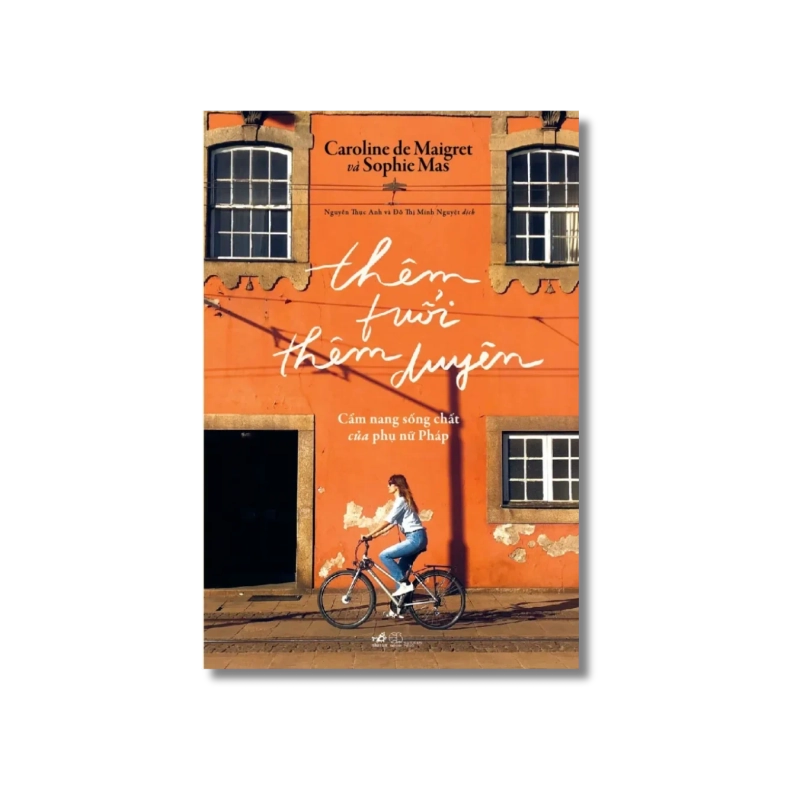 Thêm tuổi thêm duyên - Cẩm nang sống chất của phụ nữ Pháp 729951