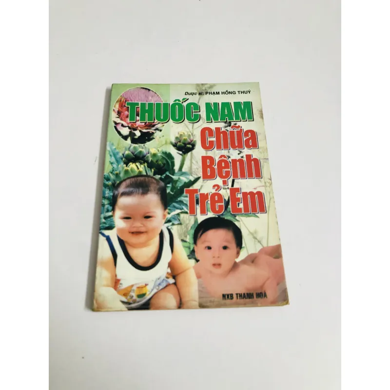 THUỐC NAM CHỮA BỆNH TRẺ EM  749065