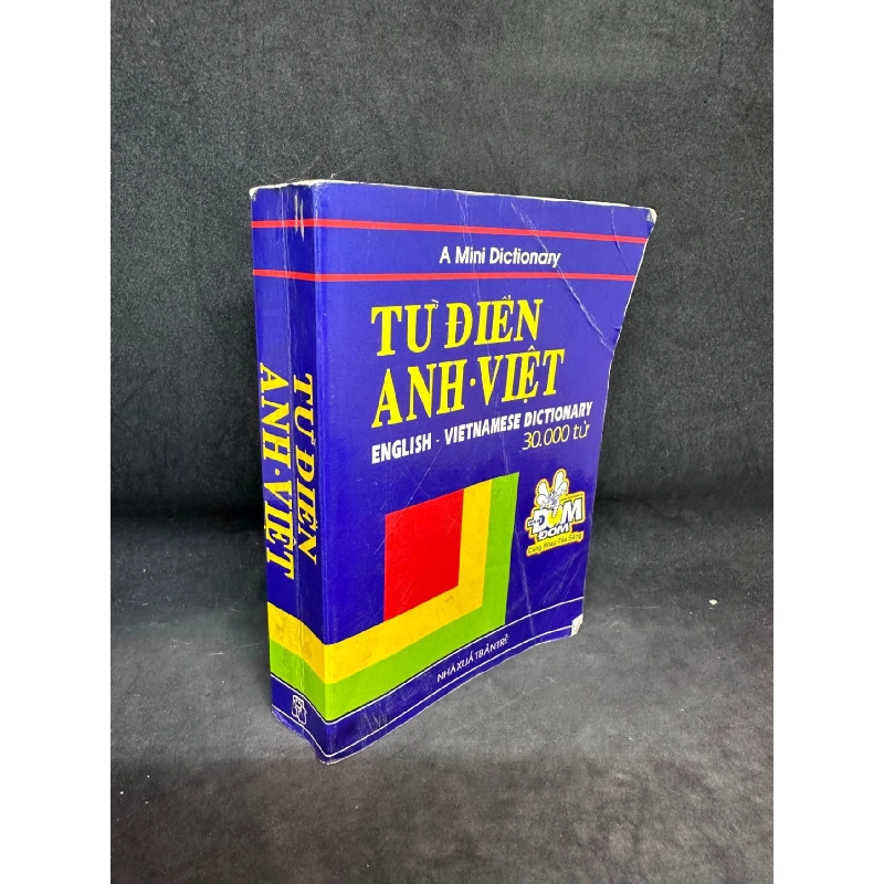 Từ Điển Anh Việt 30.000 Từ, Mới 60% (Trang Đầu Có Ghi Chữ), 2002 SBM2407 916346