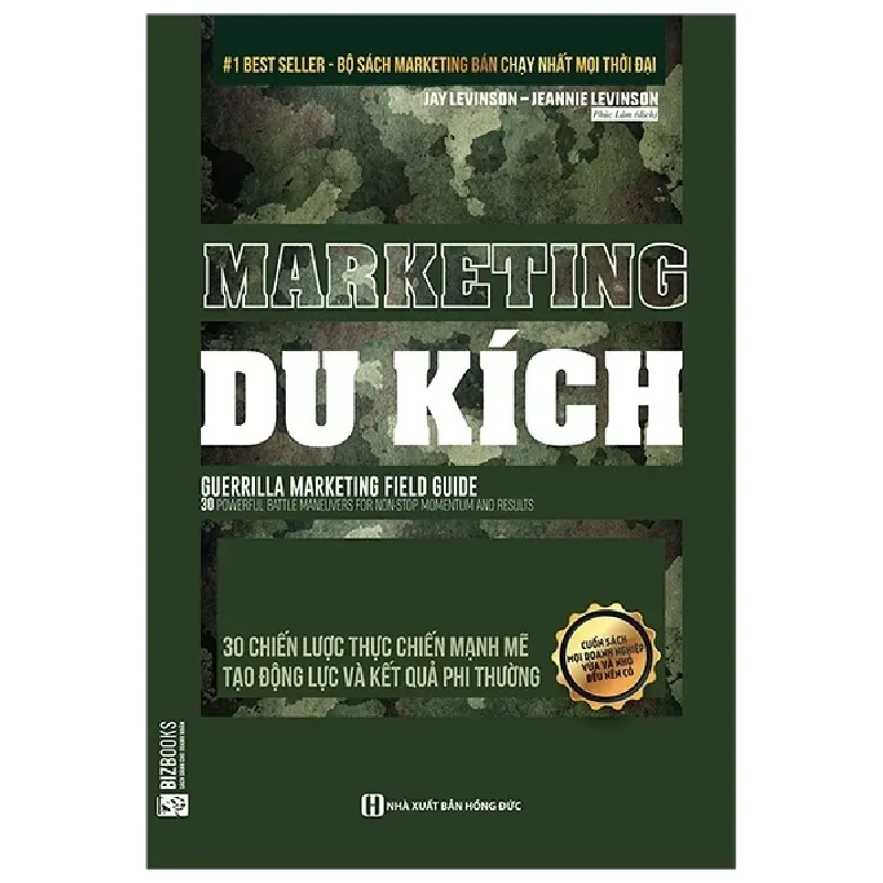 Marketing Du Kích - 30 chiến lược thực chiến mạnh mẽ tạo động lực và kết quả phi thường 737328