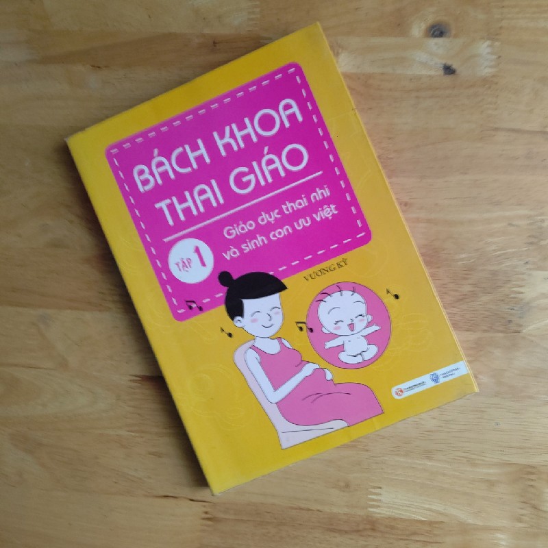 Bách khoa thai giáo 0 Tập 1- Giáo dục thai nhi và sinh con ưu việt 57518