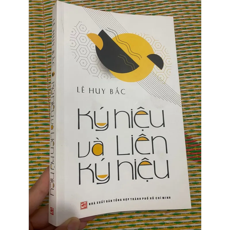 KÝ HIỆU VÀ LIÊN KÝ HIỆU - LÊ HUY BẮC  590523