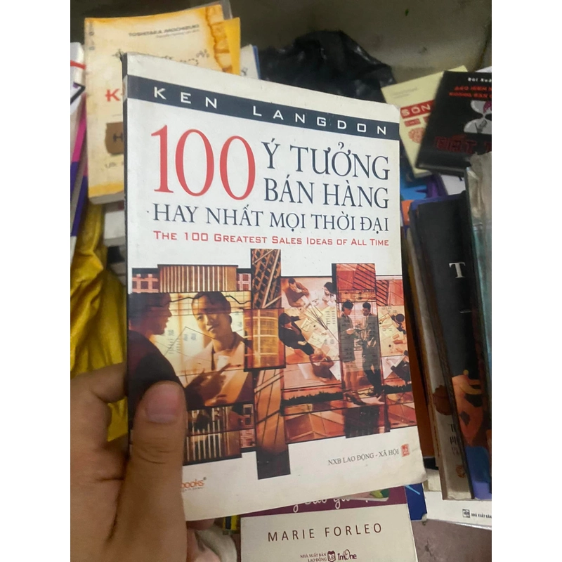 Sách 100 Ý tưởng bán hàng hay nhất mọi thời đại - Ken Langdon 309674