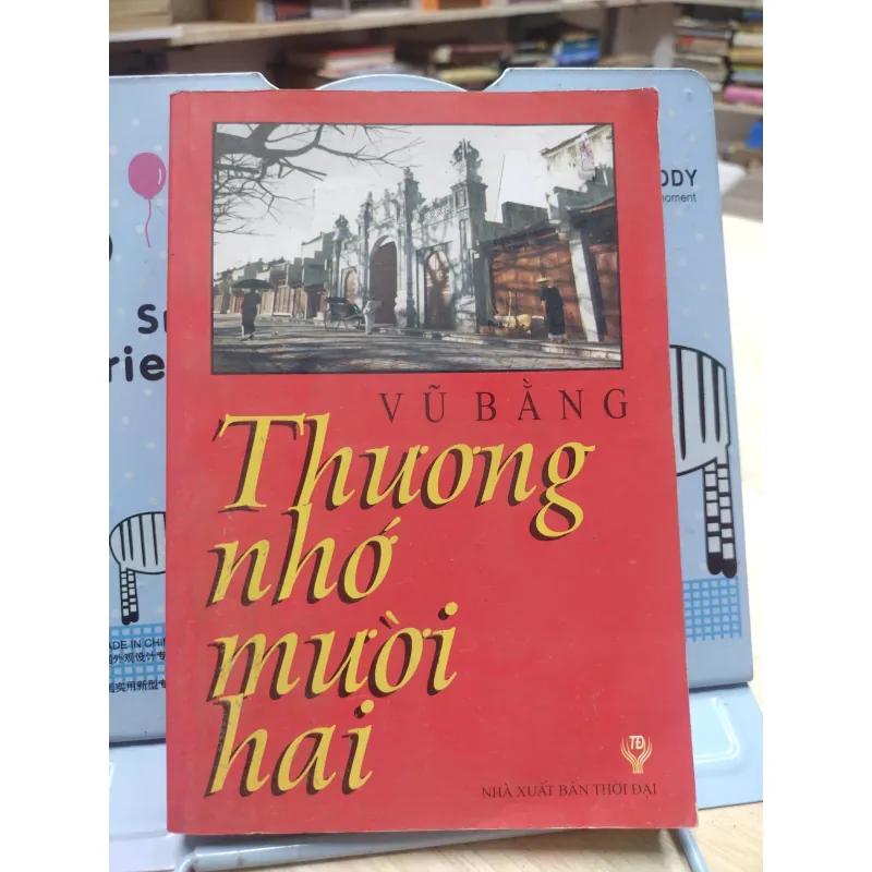 sách: Thương nhớ mười hai - Vũ Bằng (A2) 573741