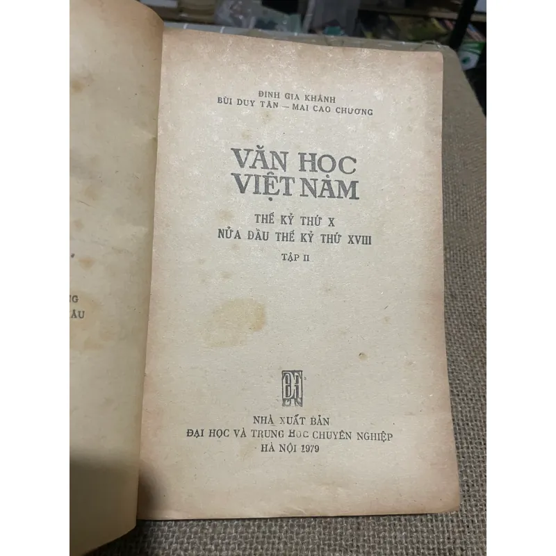 VĂN HỌC VIỆT NAM THẾ KỶ THỨ X -NỬA ĐẦU THẾ, KỶ THỨ XVIII TẬP 1 & 2 570336