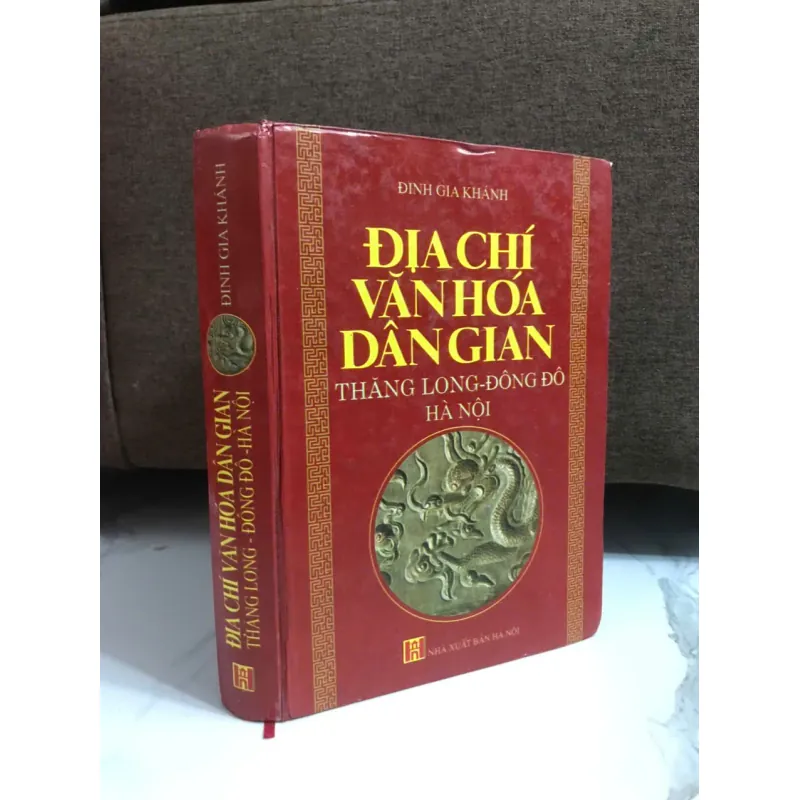 Địa Chí Văn Hóa Dân Gian Thăng Long - Đông Đô - Hà Nội	Đinh Gia Khánh 599086